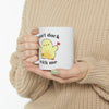 Don't Duck With Me Coffee Mug